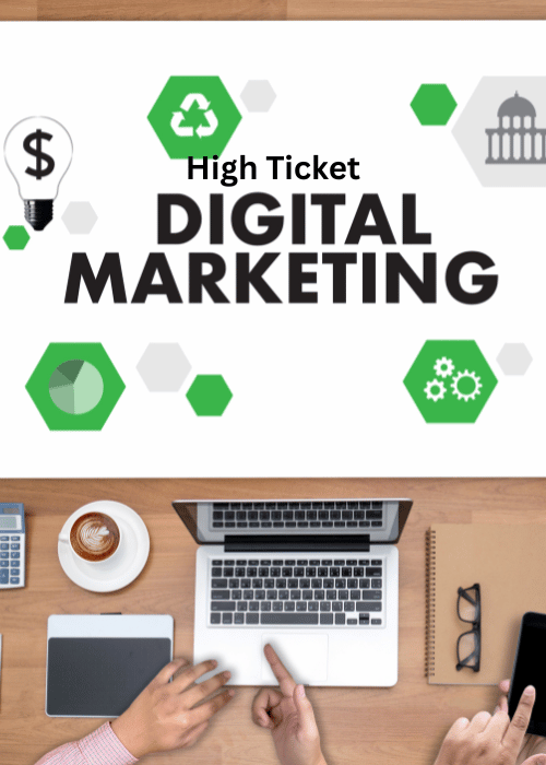 high ticket digital merketing course