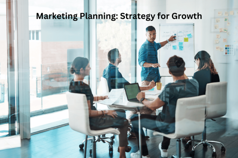 Marketing Planning: Strategy for Growth