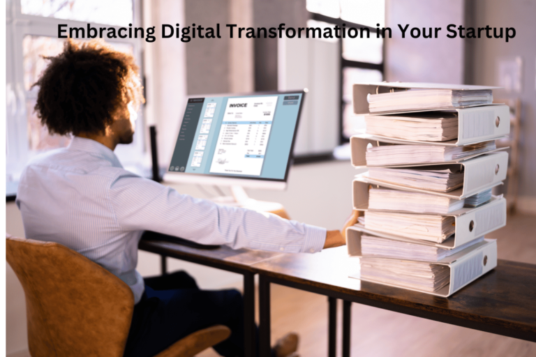 Embracing Digital Transformation in Your Startup