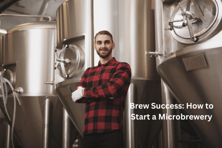 Brew Success: How to Start a Microbrewery