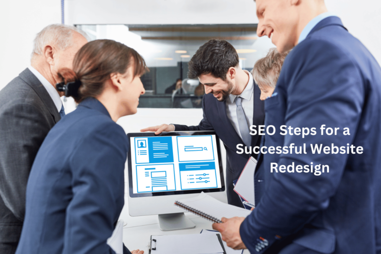 Top Must-Follow SEO Steps for a Successful Website Redesign