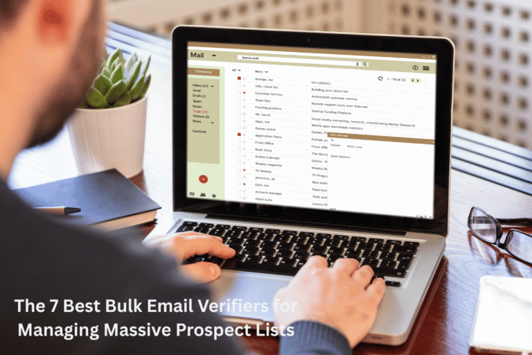 The 7 Best Bulk Email Verifiers for Managing Massive Prospect Lists