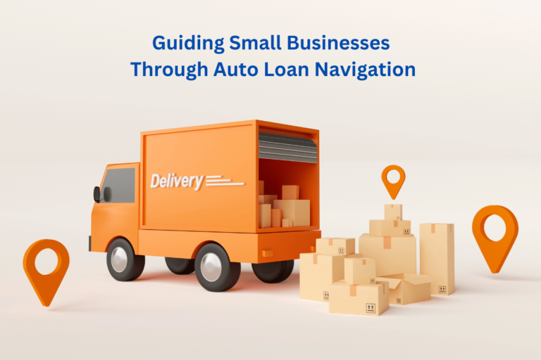 Guiding Small Businesses Through Auto Loan Navigation