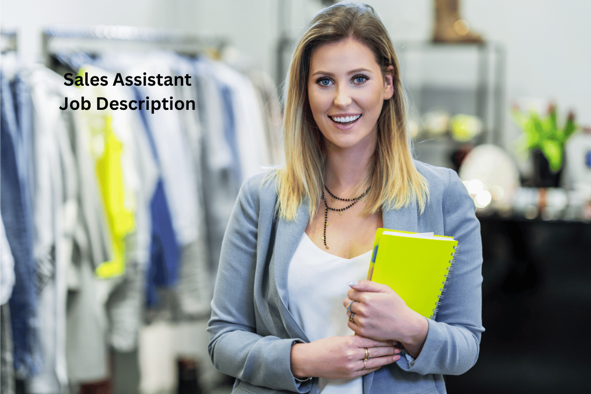 Sales Assistant Job Description