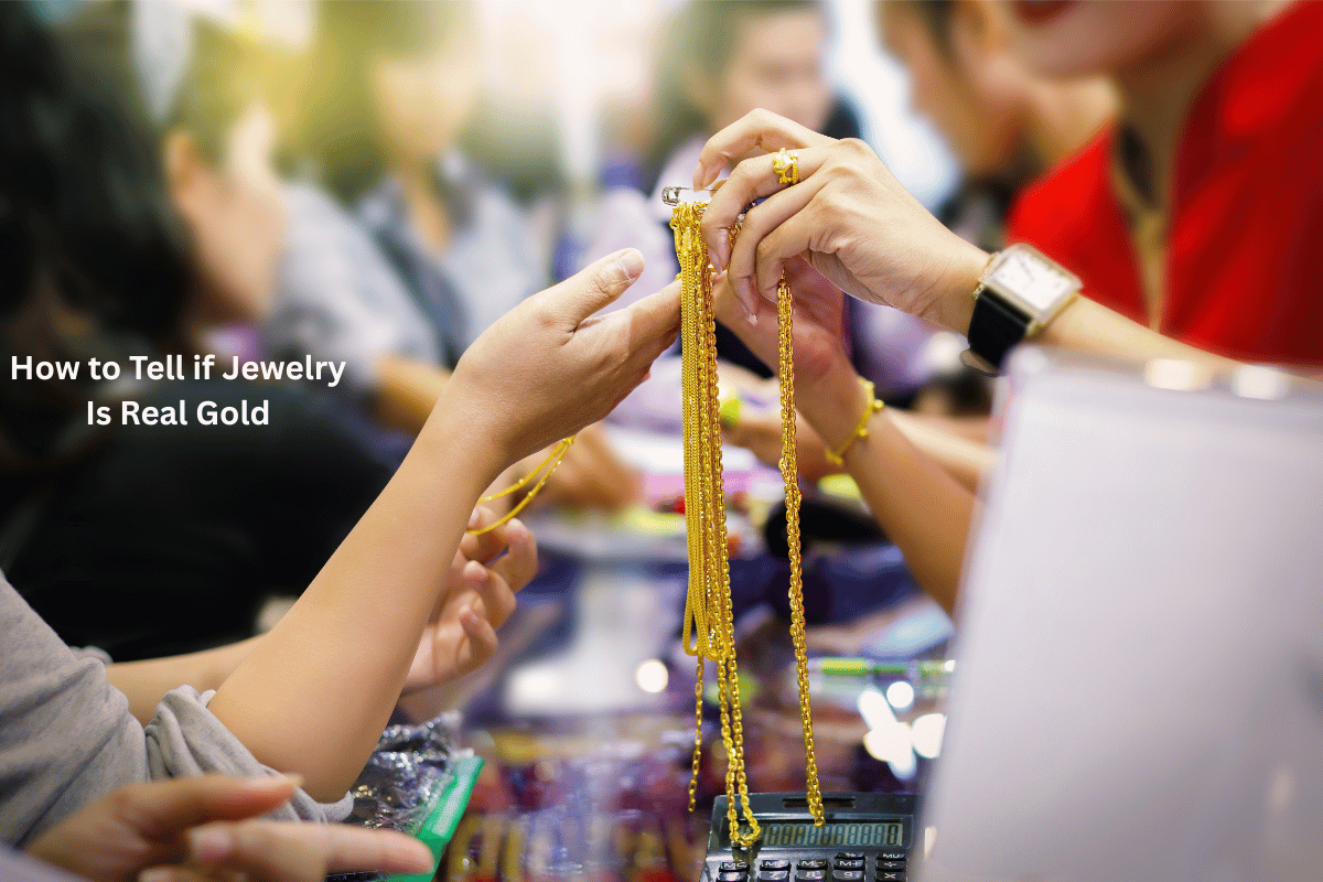 How to Tell if Jewelry Is Real Gold
