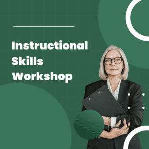Instructional Skills Workshop