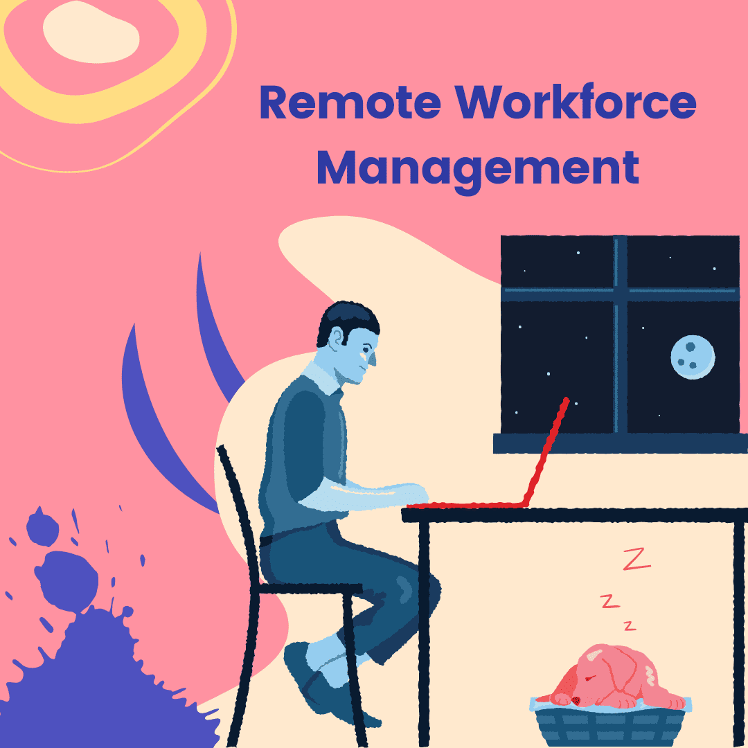 Remote Workforce Management Best Practices Soft Skill Training