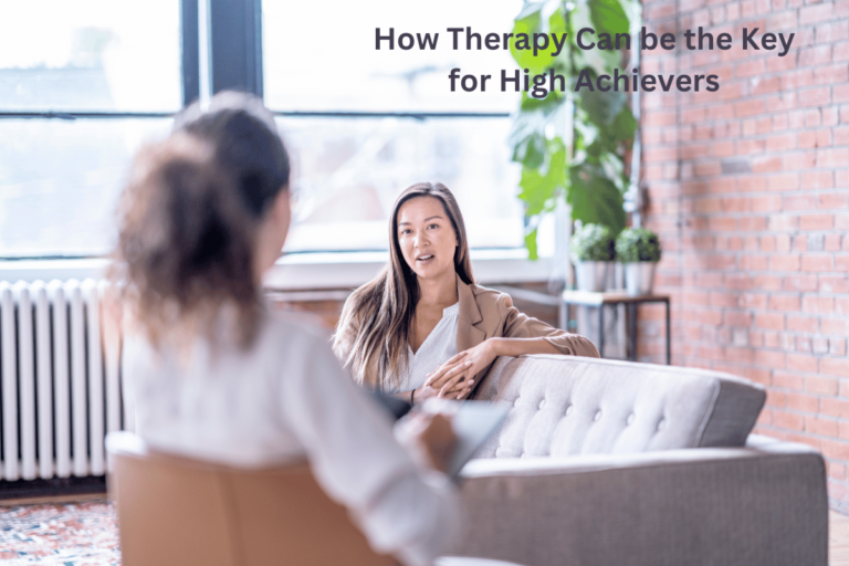 How Therapy Can be the Key for High Achievers?