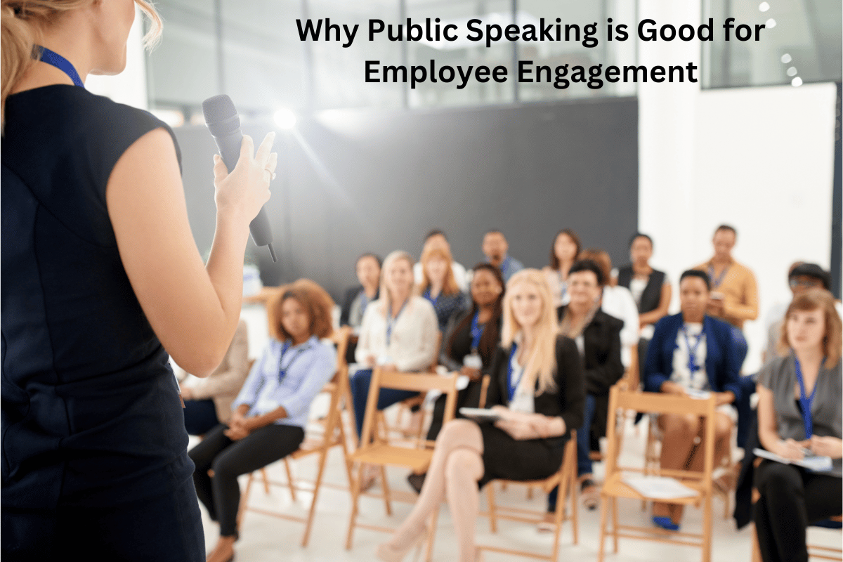 Why Public Speaking is Good for Employee Engagement