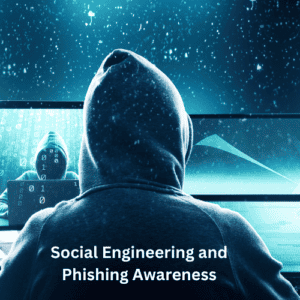 Social Engineering and Phishing Awareness